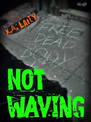 cover image of Not Waving